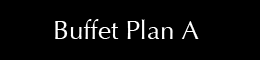 Buffet Plan A